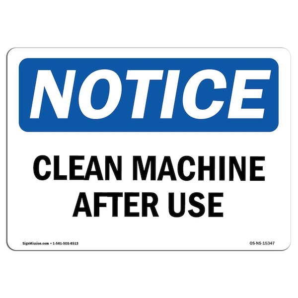 OSHA Sign, Clean Machine After Use, 5in X 3.5in Decal, 10PK, 5" W, 3.5" H, Landscape, PK10